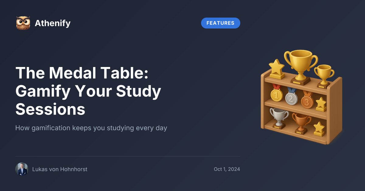 The Medal Table: Gamify Your Study Sessions – Athenify
